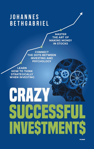 Crazy successful investments; Johannes Bethgabriel; 2023