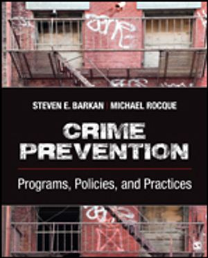 Crime Prevention; Steven E Barkan; 2020