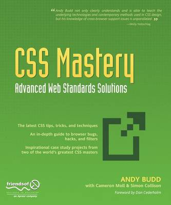 CSS Mastery: Advanced Web Standards Solutions; Tommy Möller, Timothy Budd, Simon Collinson; 2006