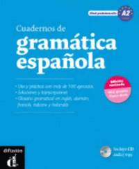 Cuadernos de gramatica espanola; Pilar Seijas, Sergio Troitiño; 2012