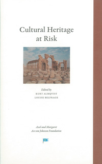 Cultural Heritage at Risk; Kurt Almqvist, Louise Belfrage; 2016