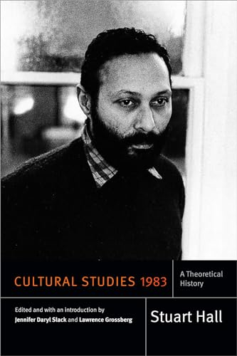 Cultural studies 1983 : a theoretical history; Stuart Hall; 2016