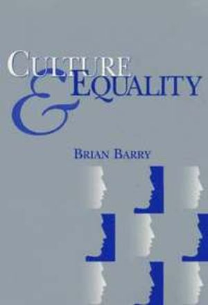 Culture and Equality; Brian Barry; 2002