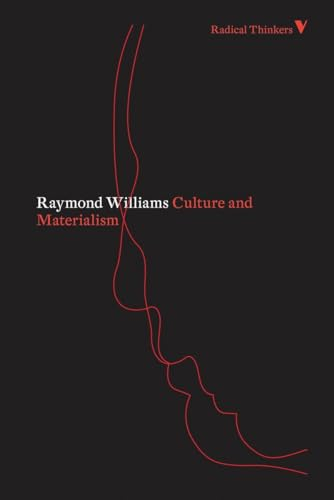 Culture and materialism : selected essays; Raymond Williams; 2010