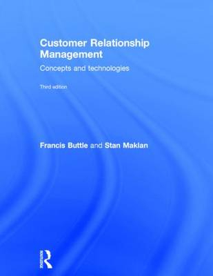 Customer Relationship Management; Francis Buttle, Stan Maklan; 2015