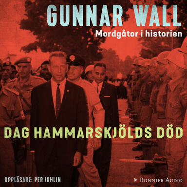 Dag Hammarskjölds död; Gunnar Wall; 2018