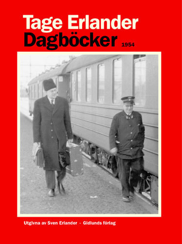 Dagböcker 1954; Tage Erlander; 2004