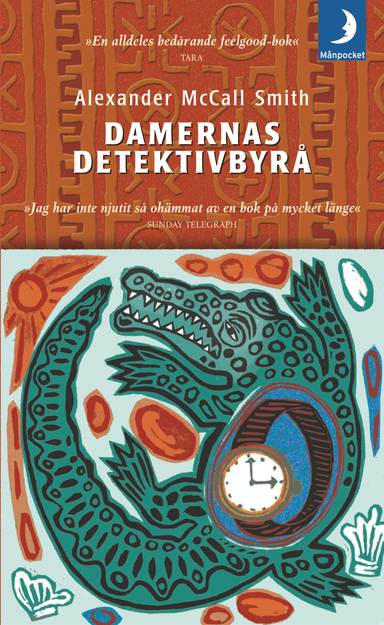 Damernas detektivbyrå; Alexander McCall Smith; 2005