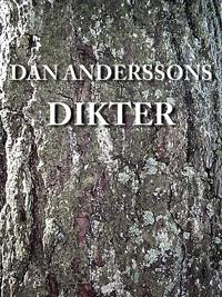 Dan Anderssons dikter; Dan Andersson; 2003