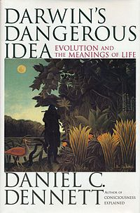 Darwin's Dangerous Idea; Daniel C Dennett; 1996