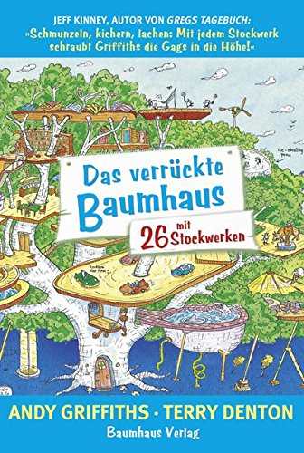 Das verrückte Baumhaus mit 26 Stockwerken; Andy Griffiths; 2016