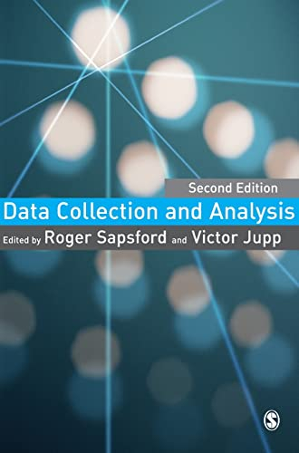 Data Collection and Analysis; Roger Sapsford; 2006