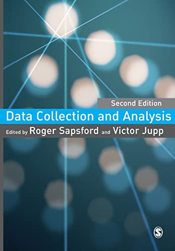 Data Collection and Analysis; Roger Sapsford; 2006