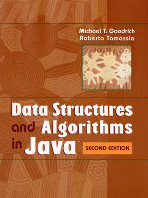 Data Structures and Algorithms in Java; Michael T. Goodrich, Roberto Tamassia; 2000