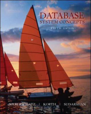 Database System Concepts; Abraham Silberschatz, Henry F. Korth, S. Sudarshan; 2006