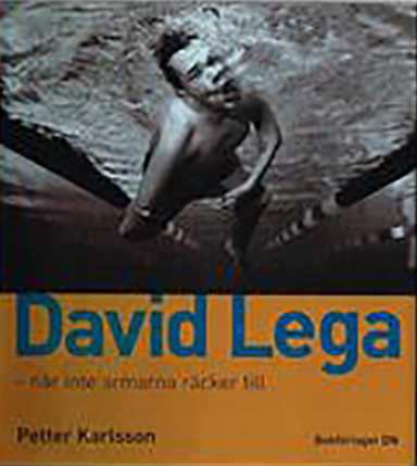 David Lega - när armarna inte räcker till; Petter Karlsson; 2000