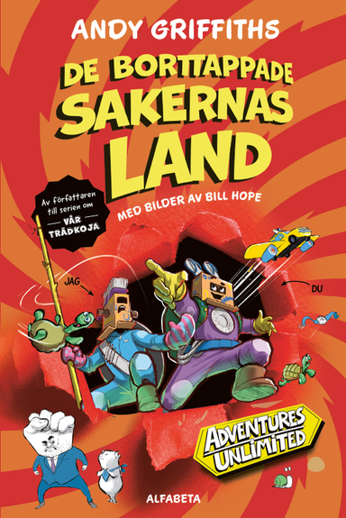 De borttappade sakernas land; Andy Griffiths, Bill Hope; 2025