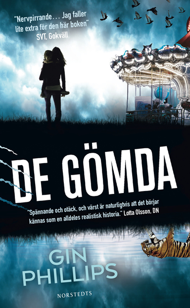 De gömda; Gin Phillips; 2019