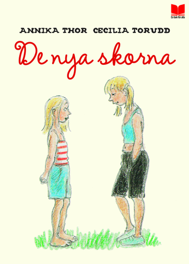 De nya skorna; Annika Thor; 2015