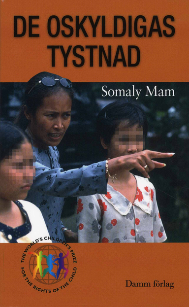 De oskyldigas tystnad; Somaly Mam; 2008