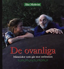 De ovanliga; Åke Mokvist; 2000