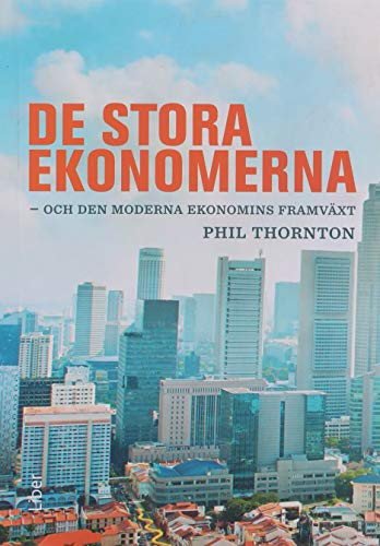 De stora ekonomerna; Phil Thornton, Harry Flam; 2015