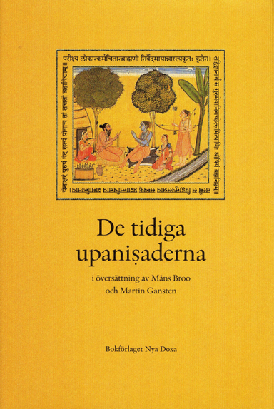 De tidiga upanisaderna; Måns Broo, Martin Gansten; 2021