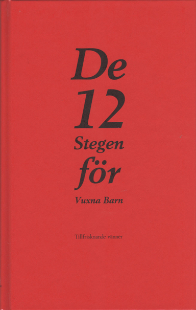 De tolv stegen för vuxna barn; Jimmy Hofsö; 2016