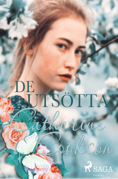 De utstötta; Catherine Cookson; 2018