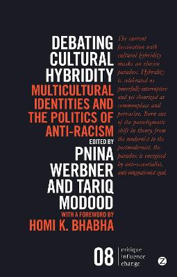 Debating Cultural Hybridity; Professor Pnina Werbner, Tariq Modood; 2015