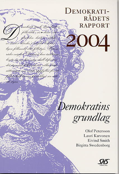 Demokratins grundlag; Lauri Karvonen, Eivind Smith, Birgitta Swedenborg; 2004