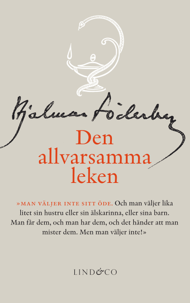 Den allvarsamma leken; Hjalmar Söderberg; 2012