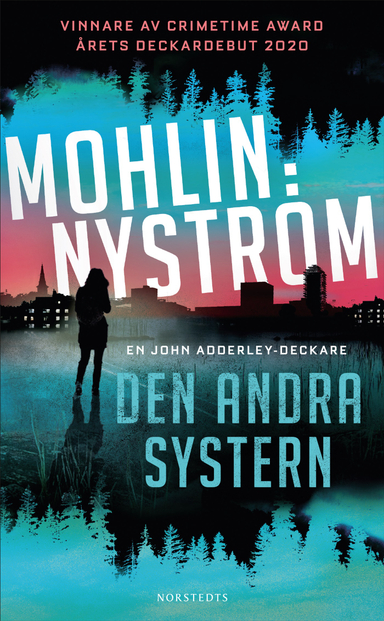 Den andra systern; Peter Nyström, Peter Mohlin; 2021