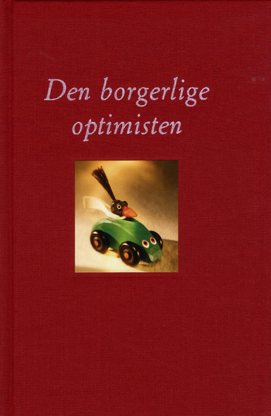 Den borgerlige optimisten; Carl Bildt, Kristin Clement, Per Gudmundsson, Thomas Gür, Johan Hakelius, Janerik Karsson, Annie Lööf, Paulina Neuding, Johan Norberg, Per T. Ohlsson, Maria Rankka, Mauricio Rojas, Gunnar Strömmer, Krister Thelin, Håkan Tribell, Peter Wolodarski; 2012