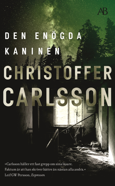 Den enögda kaninen; Christoffer Carlsson; 2021