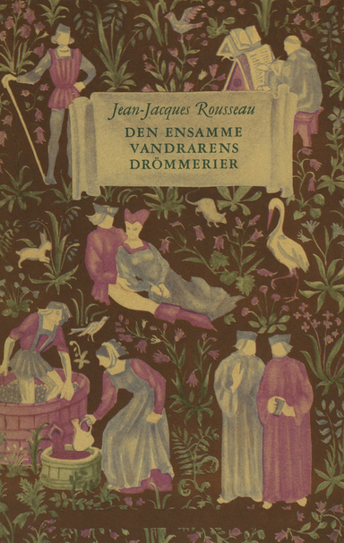 Den ensamme vandrarens drömmerier; Jean-Jacques Rousseau; 2015