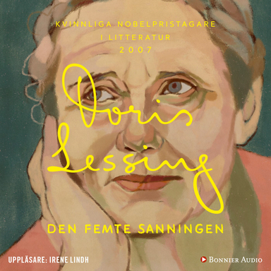 Den femte sanningen; Doris Lessing; 2014