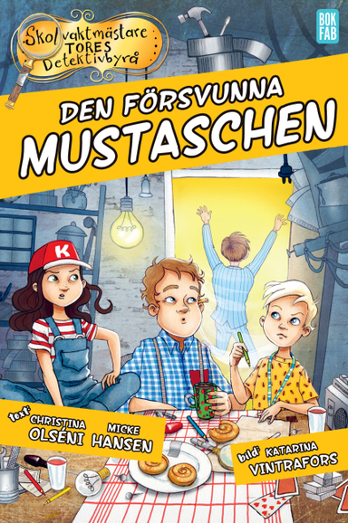 Den försvunna mustaschen; Christina Olséni, Micke Hansen; 2019