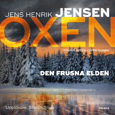 Den frusna elden; Jens Henrik Jensen; 2018