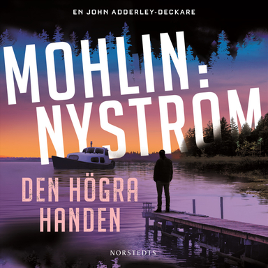 Den högra handen; Peter Mohlin, Peter Nyström; 2024