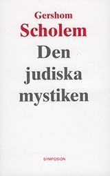 Den judiska mystiken; Gershom Scholem; 2002