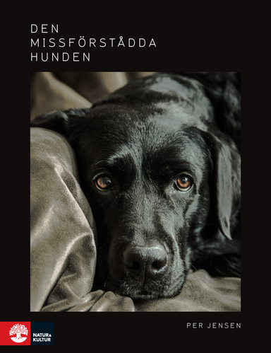 Den missförstådda hunden; Per Jensen; 2017