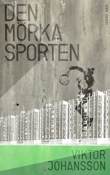 Den mörka sporten; Viktor Johansson; 2013