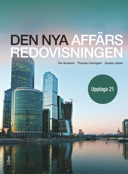 Den nya affärsredovisningen; Per Arvidson, Thomas Carrington, Gustav Johed; 2018