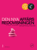 Den nya affärsredovisningen Bok med eLabb; Per Arvidson, Thomas Carrington, Gustav Johed; 2013