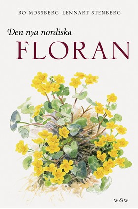 Den nya nordiska floran; Lennart Stenberg; 2006