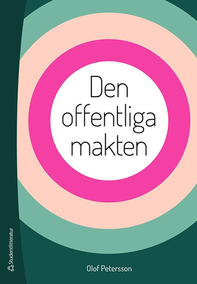 Den offentliga makten -; Olof Petersson; 2021