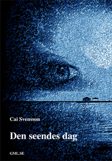 Den seendes dag; Cai Svensson; 2010