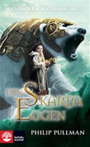 Den skarpa eggen; Philip Pullman; 2008