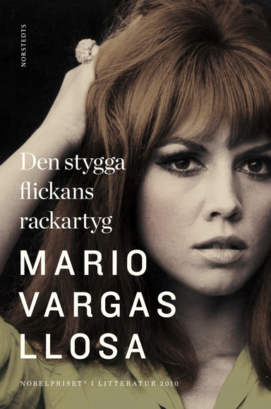 Den stygga flickans rackartyg; Mario Vargas Llosa; 2010